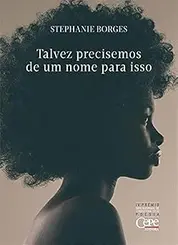 Talvez Precisemos de um Nome para Isso