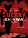 Guerra em Gaza