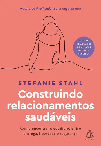 Construindo Relacionamentos Saudáveis