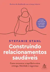 Construindo Relacionamentos Saudáveis