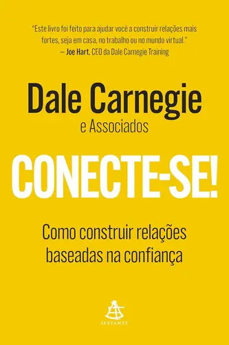 Conecte-se! Como Construir Relações Baseadas na Confiança