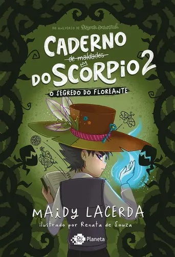 O Caderno de Maldades do Scorpio Vol 2: O Segredo do Floreante