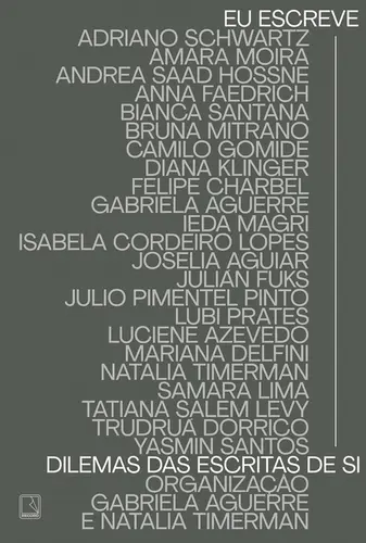 Eu Escreve: Dilemas das Escritas de si