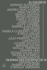 Eu Escreve: Dilemas das Escritas de si