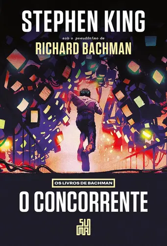 O Concorrente (Nova Edição) Os Livros de Bachman
