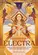 Electra: A Saga de Troia Renasce pelas Vozes de três Mulheres que Desafiaram o Destino