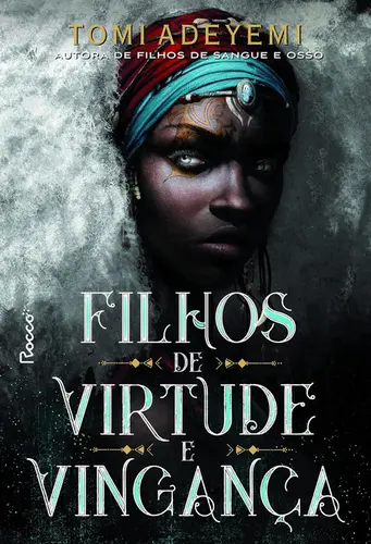 Filhos de Virtude e Vingança (Legado de Orisha#2)