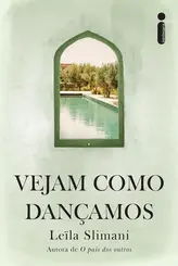 Vejam como Dançamos