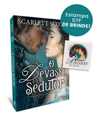 O Devasso Sedutor (Confraria dos Canalhas Livro 3)