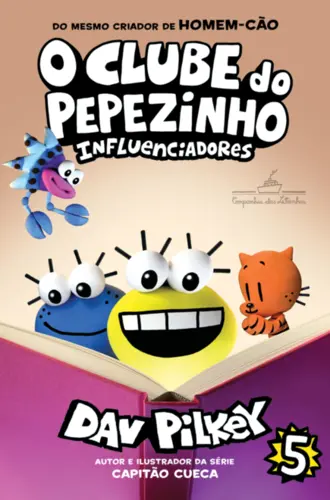 O Clube do Pepezinho Vol 5: Influênciadores