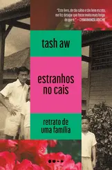 Estranhos no Cais: Retrato de uma Família