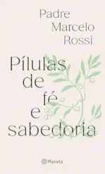 Pílulas de Fé e Sabedoria