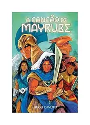 A Canção de Mayrube