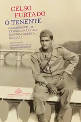 O tenente Cadernos de um expedicionário na Segunda Guerra Mundial