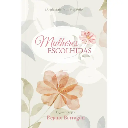 Mulheres Escolhidas