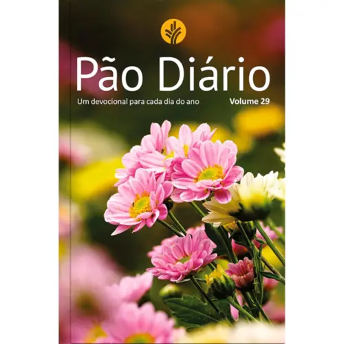 Pão Diário Vol. 29 - Flores