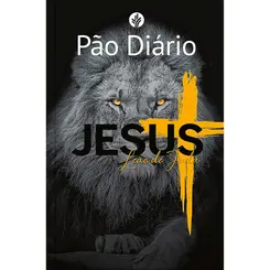 Pão Diário vol 29 - Jesus Leão de Judá - Amarelo