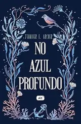 No Azul Profundo