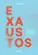 Exaustos: imaginando saídas para o cansaço diário