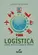LOGÍSTICA: PRÁTICAS, TÉCNICAS E PROCESSOS DE MELHORIAS