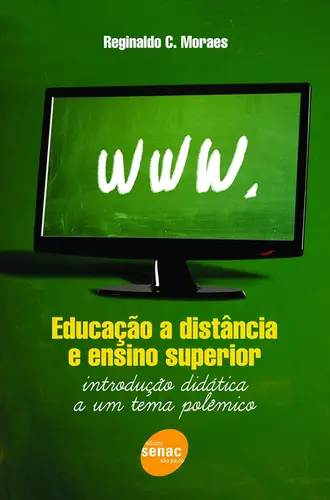 EDUCAÇÃO A DISTÂNCIA E ENSINO SUPERIOR - INTRODUÇÃO DIDATICA