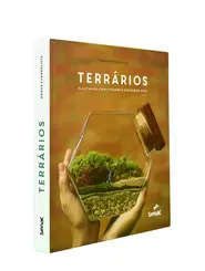 TERRÁRIOS: PLANTANDO CRIATIVIDADE E COLHENDO ARTE