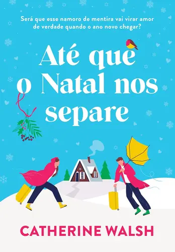 Até que o Natal nos separe