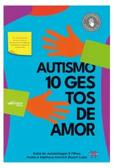 Autismo: 10 gestos de amor