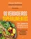Os Verdadeiros superalimentos