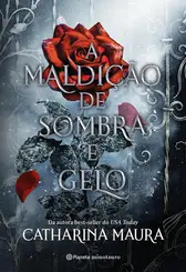 A Maldição de sombra e gelo livro 1