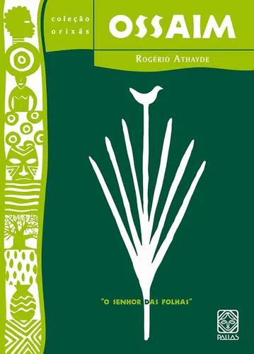 Ossaim: O senhor das folhas