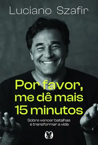 Por Favor, me dê mais 15 minutos