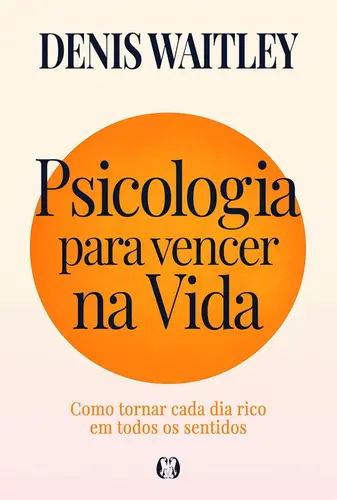 Psicologia para vencer na vida
