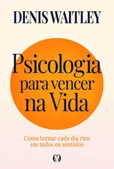 Psicologia para vencer na vida