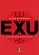 Exu: Fundamentos, firmezas e oferendas