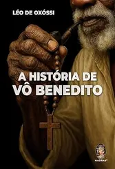 A História de vô Benedito