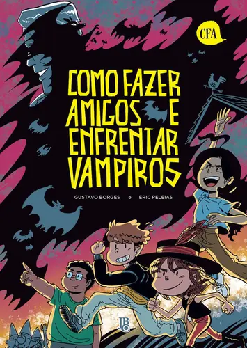 Como fazer amigos e enfrentar vampiros