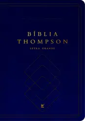 Biblia Thompson AEC: Letra grande capa luxo azul e preta