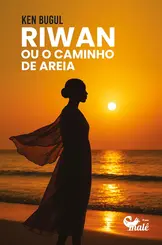Riwan ou o caminho de areia
