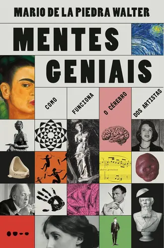 Mentes geniais: Como funciona o cérebro dos artistas