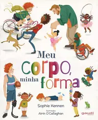 Meu corpo, minha forma (edição brochura)