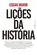 Lições da história