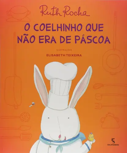 O COELHINHO QUE NÃO ERA DE PÁSCOA