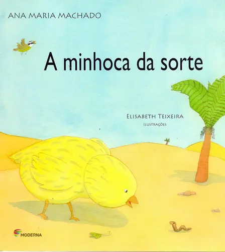 A MINHOCA DA SORTE