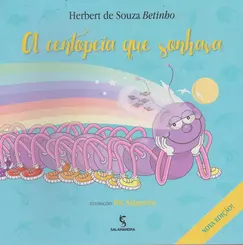 CENTOPEIA QUE SONHAVA, A