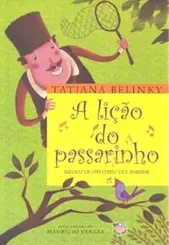 LIÇÃO DO PASSARINHO, A