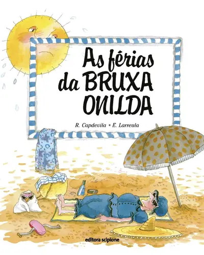 AS FÉRIAS DA BRUXA ONILDA