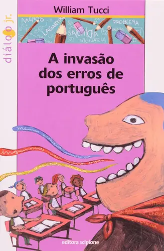 INVASÃO DOS ERROS DE PORTUGUÊS, A