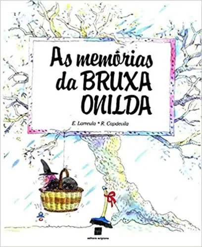 MEMÓRIAS DA BRUXA ONILDA, AS