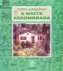 NOITE ASSOMBRADA, A